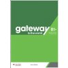 Gateway to the World B1+ Teacher's Book with Teacher's App