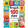 Prvých 100 slov so samolepkami - autor neuvedený