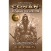 Conan - Blood of the Serpent: The All-New Chronicles of the Worlds Greatest Barbarian Hero (Stirling S. M.)