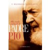 Alla scuola spirituale di padre Pio (Melchiorre da Pobladura)(Kniha)