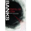 Iain M. Banks: Pomysli na Fléba