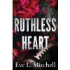 Ruthless Heart