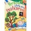 Hravé úlohy pre škôlkárov 1. (2.vydanie)