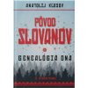 Pôvod Slovanov II. rozšírene vydanie
