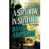 A Shadow in Summer: Book One of the Long Price Quartet