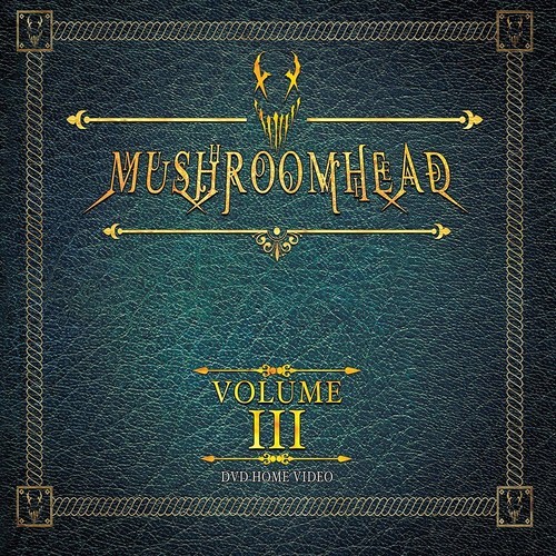 Mushroomhead: Volume III DVD