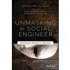 Unmasking the Social Engineer - The Human Element of Security (Christopher Hadnagy)(Brožovaná)