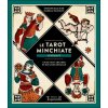 Le Tarot Minchiate restauré - Un jeu de 97 arcanes et son livre détaillé - Coffret