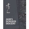 Jade's Dungeon Descent