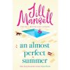 An Almost Perfect Summer