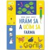 Hrám sa a učím sa: Farma 4+ - Svojtka&Co.