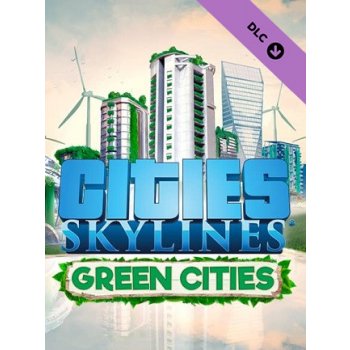 Cities: Skylines - Green Cities