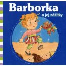 Barborka a jej zážitky - Nancy Delvaux, Aline de Pétigny