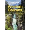 Lonely Planet Western Balkans - Lonely Planet, Vesna Maric, Mark Baker, Joel Balsam, Peter Dragicevich, Anthony Ham, Anja Mutic, Brana Vladisavljevic, Lonely Planet Global Limited