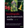 Encyklopedie psychoaktivních rostlin A–E - Rätsch Christian