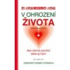 V ohrození života - Javier Vendrell Covisa