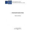 Podnikateľská etika - Katarína Janošková