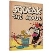 Squeak The Mouse