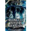 CASTLE OLDSKULL Gaming Supplement Oldskull Dungeon Bestiary