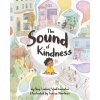 The Sound of Kindness (Teresa Martinez)(Pevná)
