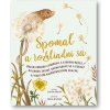 Spomaľ a rozhliadni sa - Laura Brand; Freya Hartas