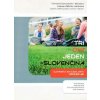 Tri, dva, jeden - Slovenčina, úroveň A2 - Iveta Andorová
