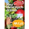 Rez ovocných drevín (Heidrun Holzfőrster)