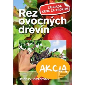 Rez ovocných stromov a kríkov