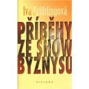 Příběhy ze šoubyznysu - Iva Frühlingová