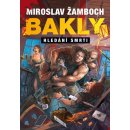 Kniha Bakly – Hledání smrti