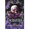 Enchantra - Kaylie Smith, Bookouture