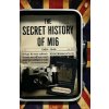 The Secret History of MI6