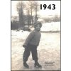Jaké to tenkrát bylo aneb Co se stalo v roce, kdy jste se narodili 1943