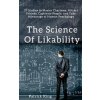 The Science of Likability: 27 Studies to Master Charisma, Attract Friends, Captivate People, and Take Advantage of Human Psychology