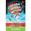 E-kniha Gregor a modrý mesiac - Lucy Hawking, Stephen Hawking