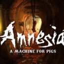 Amnesia A Machine for Pigs