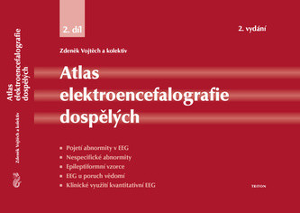 Atlas elektroencefalografie dospělých 2. - Zdeněk Vojtěch