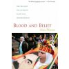 Blood and Belief (Aliza Marcus)(Brožovaná)