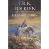 Beren and Luthien - John Ronald Reuel Tolkien