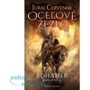 Oceľové žezlo Bohatier- kniha prvá - Juraj Červenák