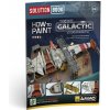 AMMO by MIG Jimenez Solution Book 28 - How to Paint Rebel Galactic Starships