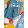 Zábavné krížovky 6 - príslovia - vtipy - zaujímavosti - výroky - Irena Repášová