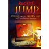 Rocket Jump: Quake and the Golden Age of First-Person Shooters (Milan Jaram,Asif Khan,David L. Craddock)(Brožovaná)