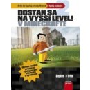 Dostaň sa na vyšší level v Minecrafte - Stephen O’Brien SK