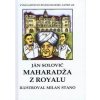 Maharadža z Royalu - Solovič Ján