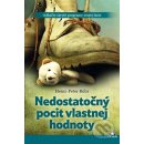 Nedostatočný pocit vlastnej hodnoty Heinz-Peter Röhr