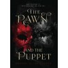 The Pawn and The Puppet