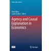 Agency and Causal Explanation in Economics (Peter Róna,László Zsolnai)()