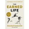 Earned Life (Marshall Goldsmith,Mark Reiter)(Brožovaná)