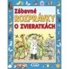 Zábavné rozprávky o zvieratkách - autor neuvedený